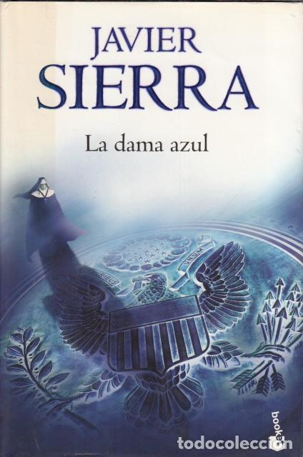 Libros: LA DAMA AZUL - SIERRA, JAVIER