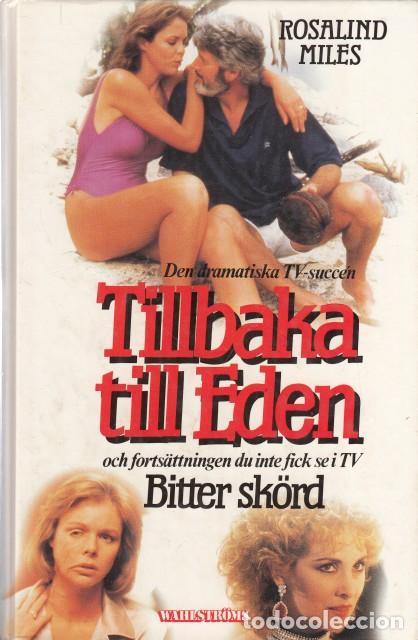 Libros: TILLBAKA TILL EDEN. Bok 1 y 2 - MILES, ROSALIND