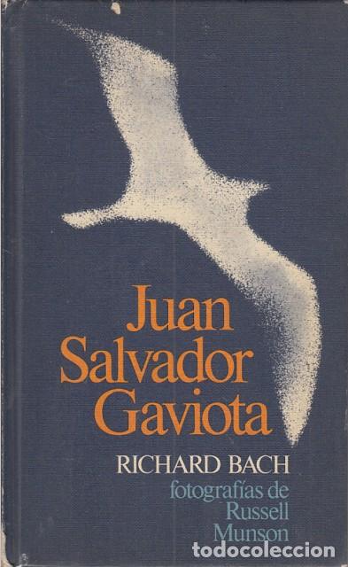 Libros: JUAN SALVADOR GAVIOTA - BACH, RICHARD