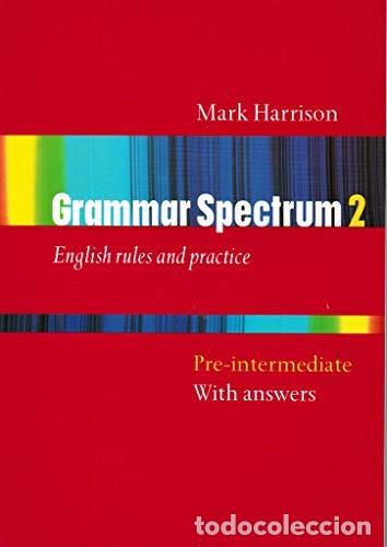Libros: Grammar Spectrum 2: Pre-intermediate: with answers - HARRISON, MARK
