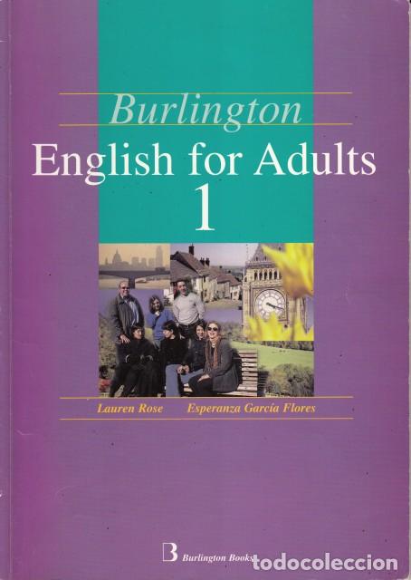 Libros: ENGLISH FOR ADULTS 1 - ROSE, LAUREN; GARC&Iacute;A, ESPERANZA