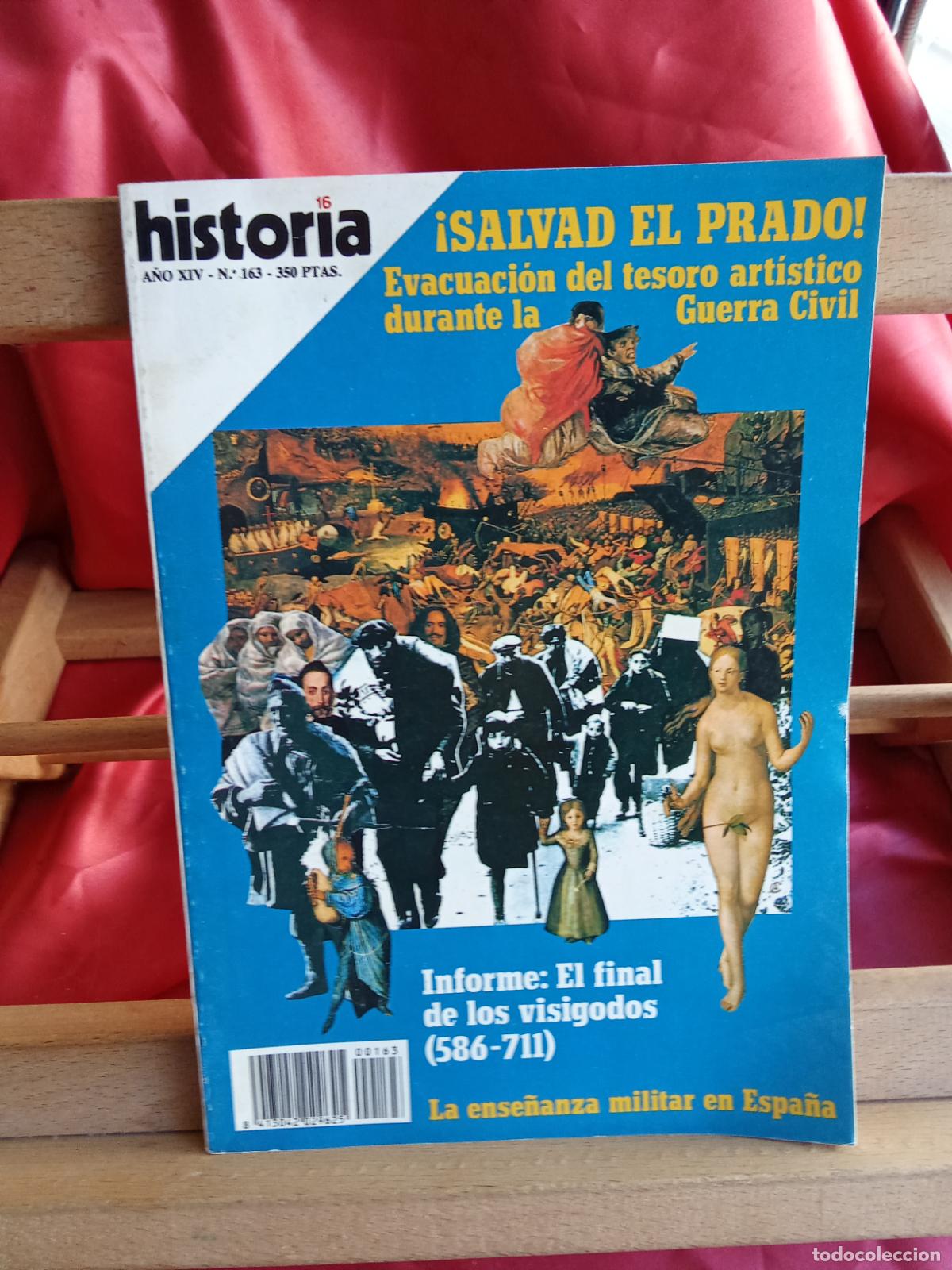 Libros: Historia 16: A&ntilde;o XIV, N&ordm;163 &iexcl;Salvad el Prado! L.20558-1275