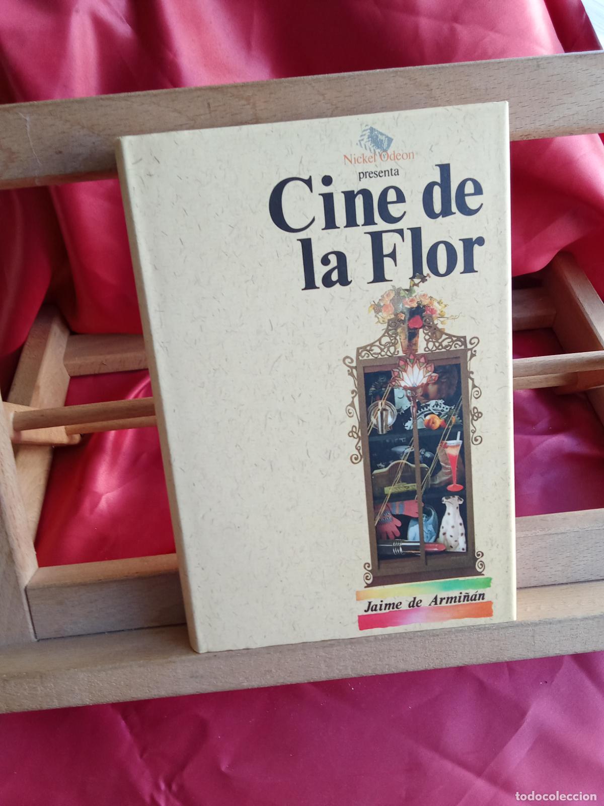 Libros: Cine de la Flor. Jaime de Armi&ntilde;&aacute;n L.20558-1291