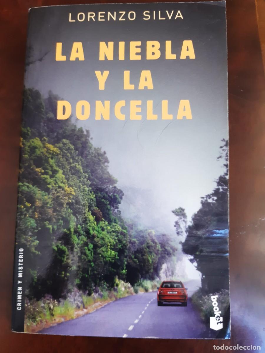 Libros: LA NIEBLA Y LA DONCELLA. Lorenzo Silva