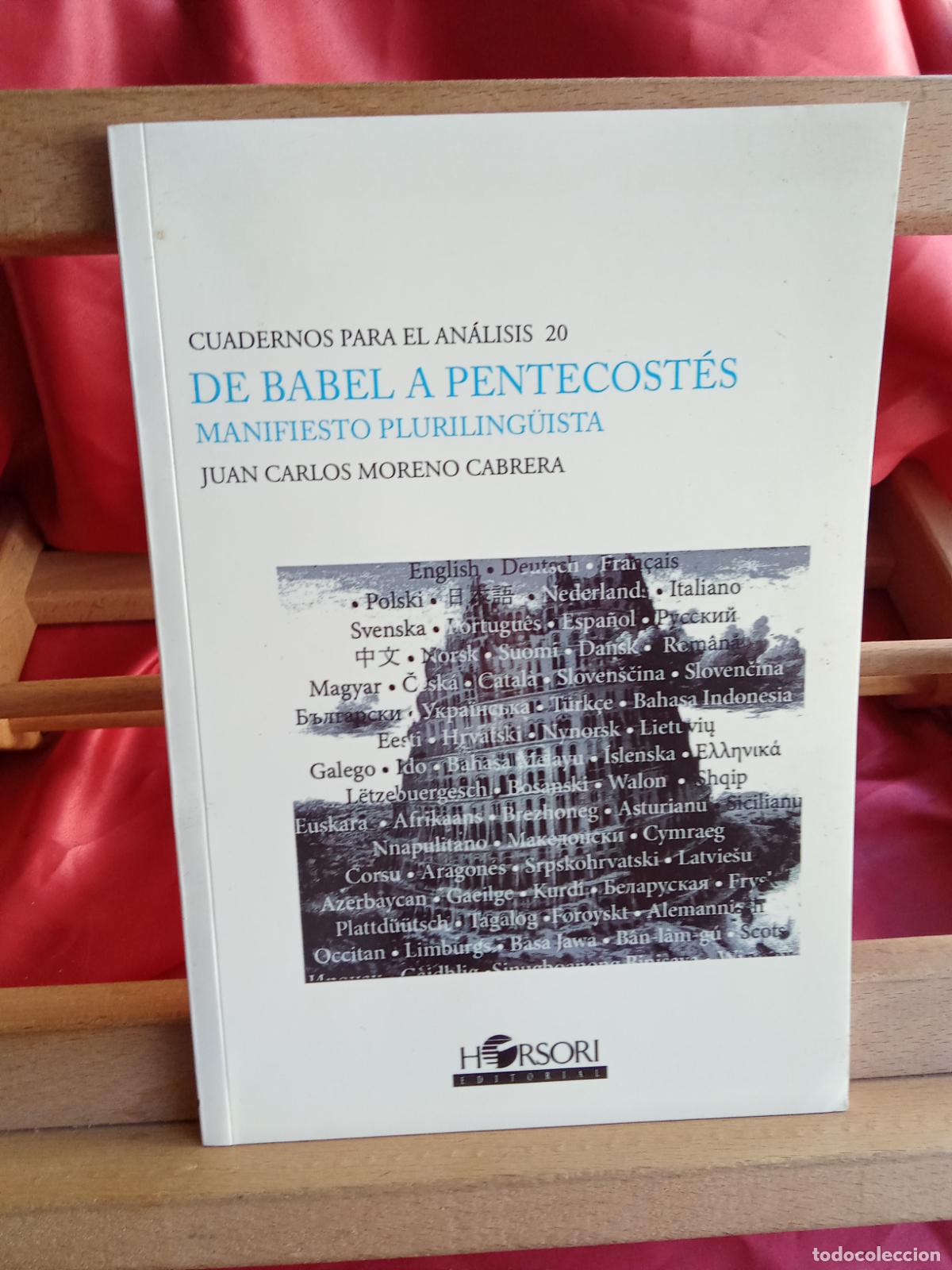 Libros: De Babel a Pentecost&eacute;s. Juan Carlos Moreno Cabrera L.20558-1299