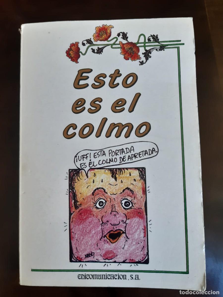 Libros: ESTO ES EL COLMO. Edicomunicaci&oacute;n