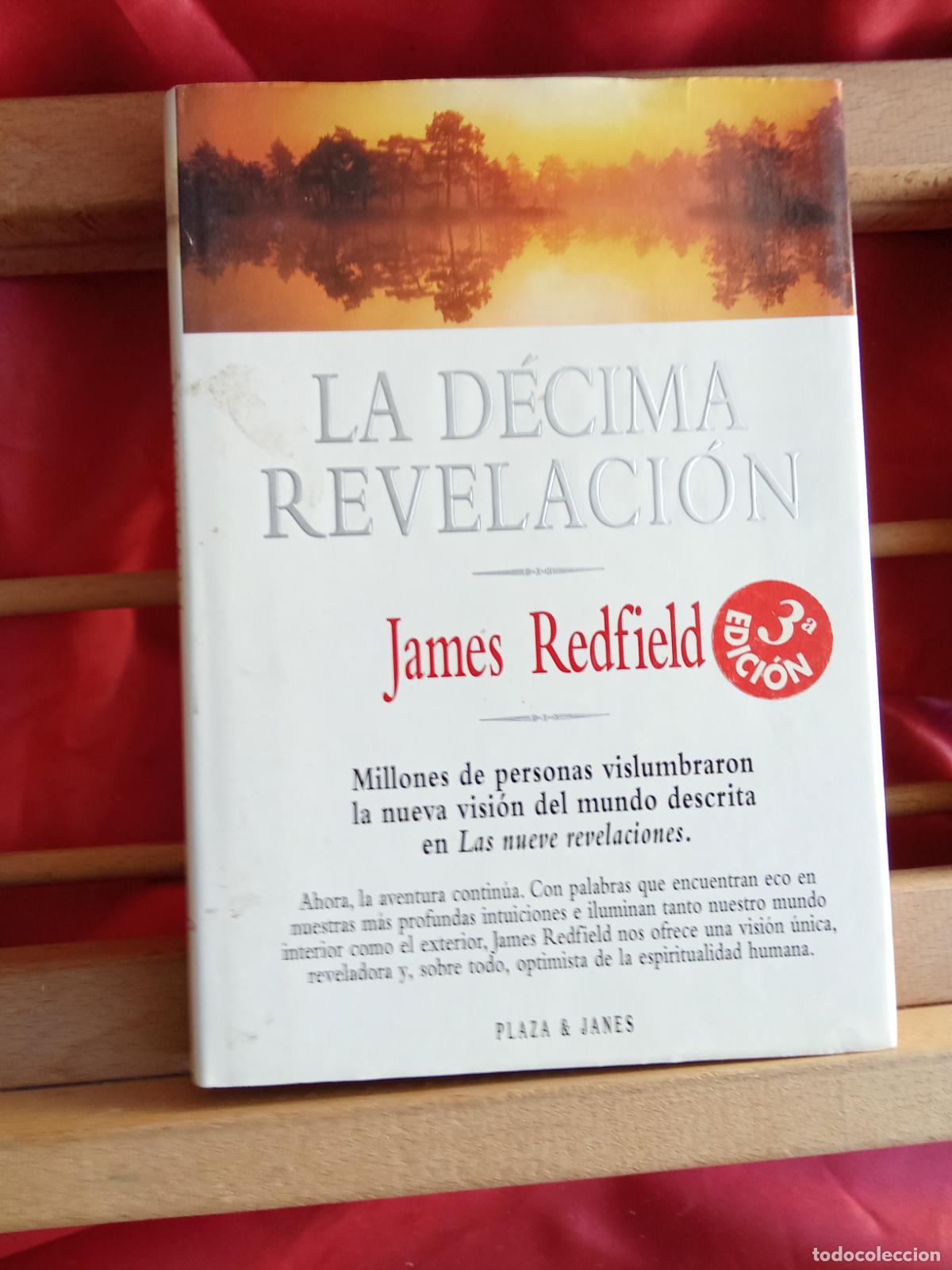 Libros: La D&eacute;cima revelaci&oacute;n. James Redfield L.20558-1300