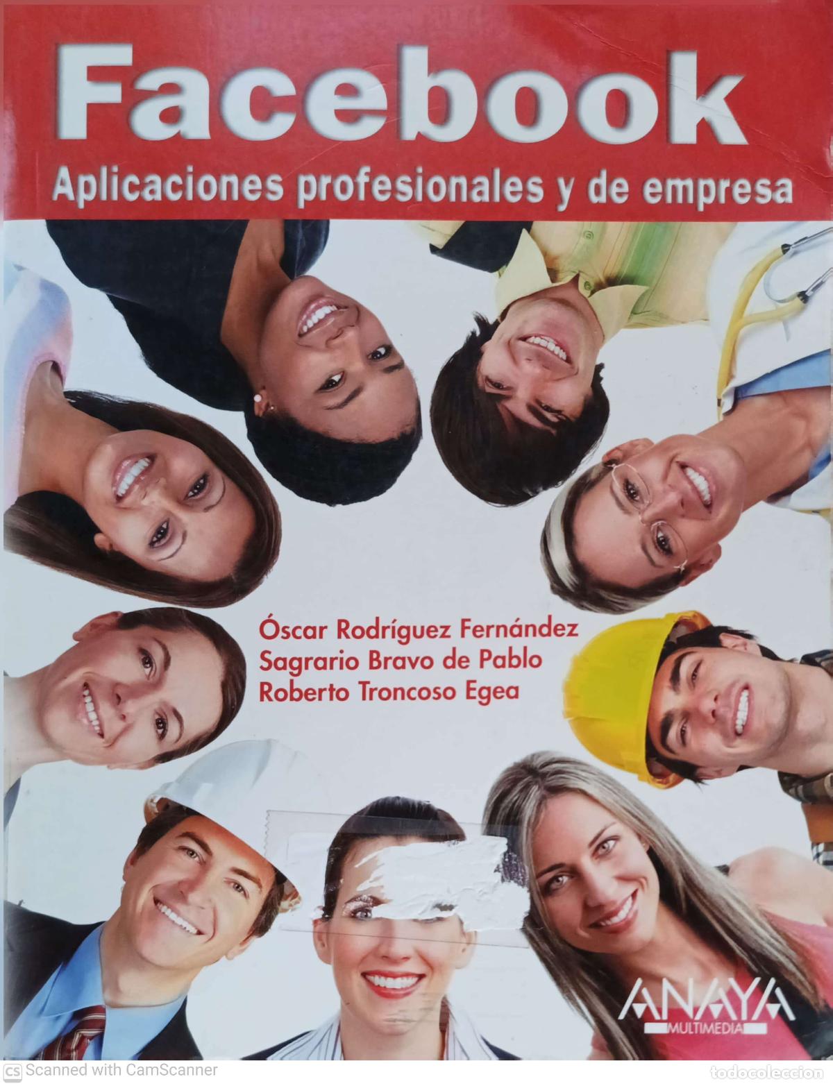 Libros: Facebook - Oscar Rodriguez. Sagrario Bravo . Roberto Troncoso