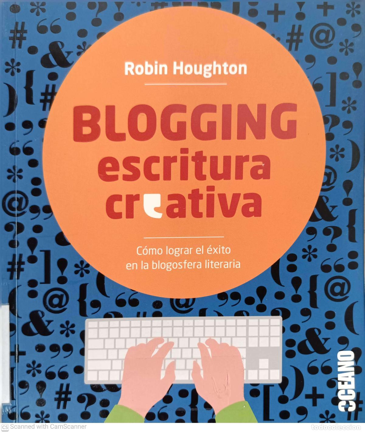 Libros: Blogging escritura creativa - Robin Houghton - Foto 1