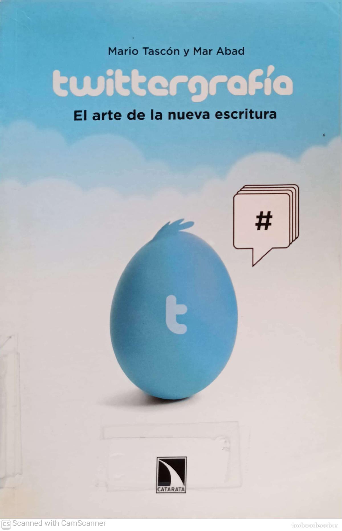 Libros: Twittergraf&iacute;a - Mario tasc&oacute;n y Mar Abad