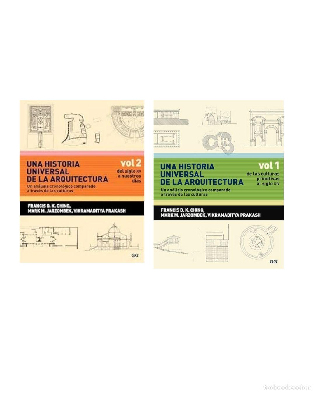 Libros: Una historia universal de la arquitectura. Un an&aacute;lisis cronol&oacute;gico comparado a trav&eacute;s de las cultura