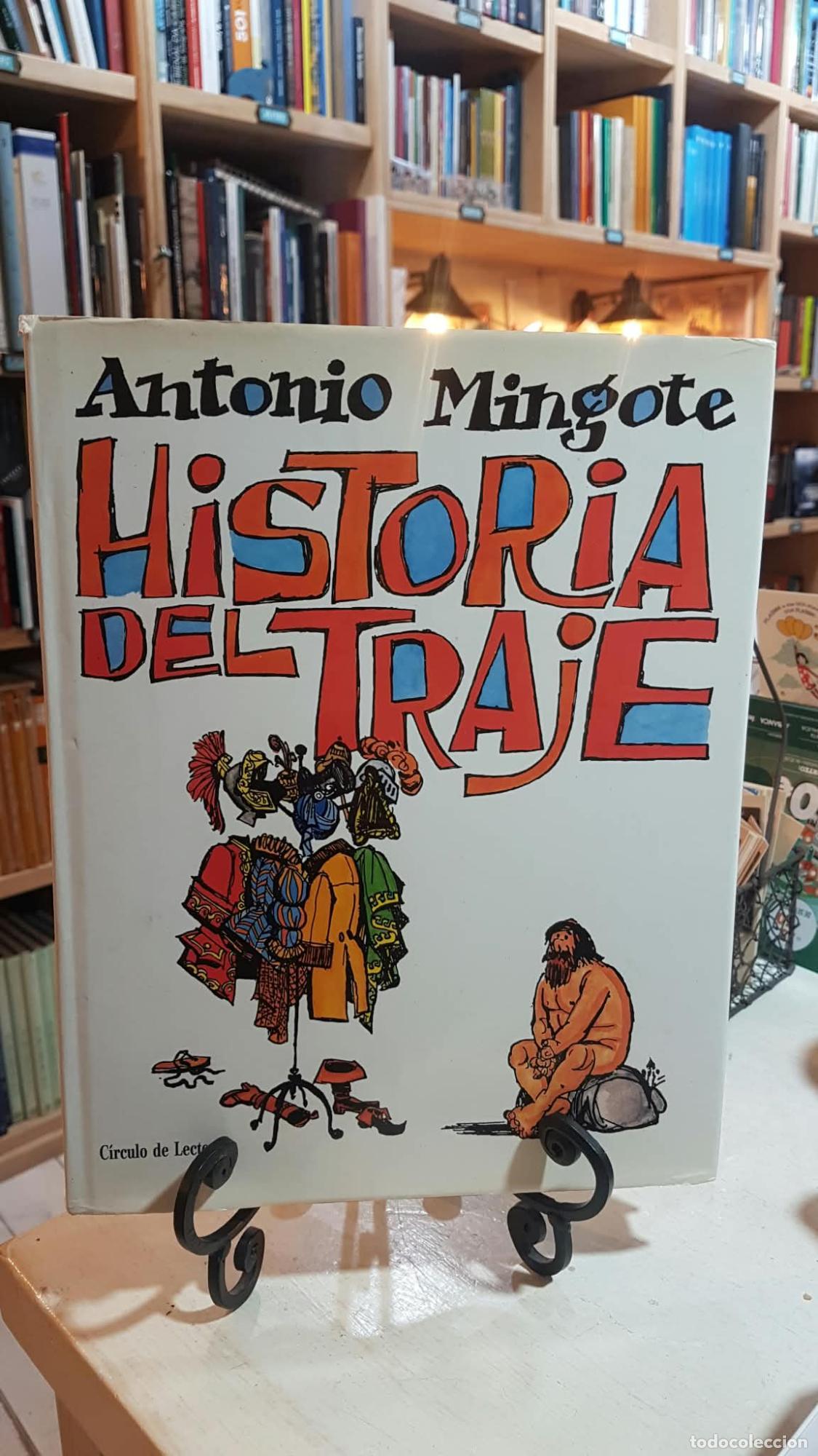 Libros: HISTORIA DEL TRAJE. Antonio Mingote - Antonio Mingote