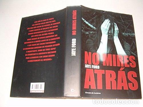 Libros: No mires atr&aacute;s - Jaye Ford