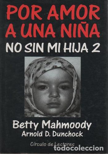 Libros: Por amor a una ni&ntilde;a no sin mi hija 2