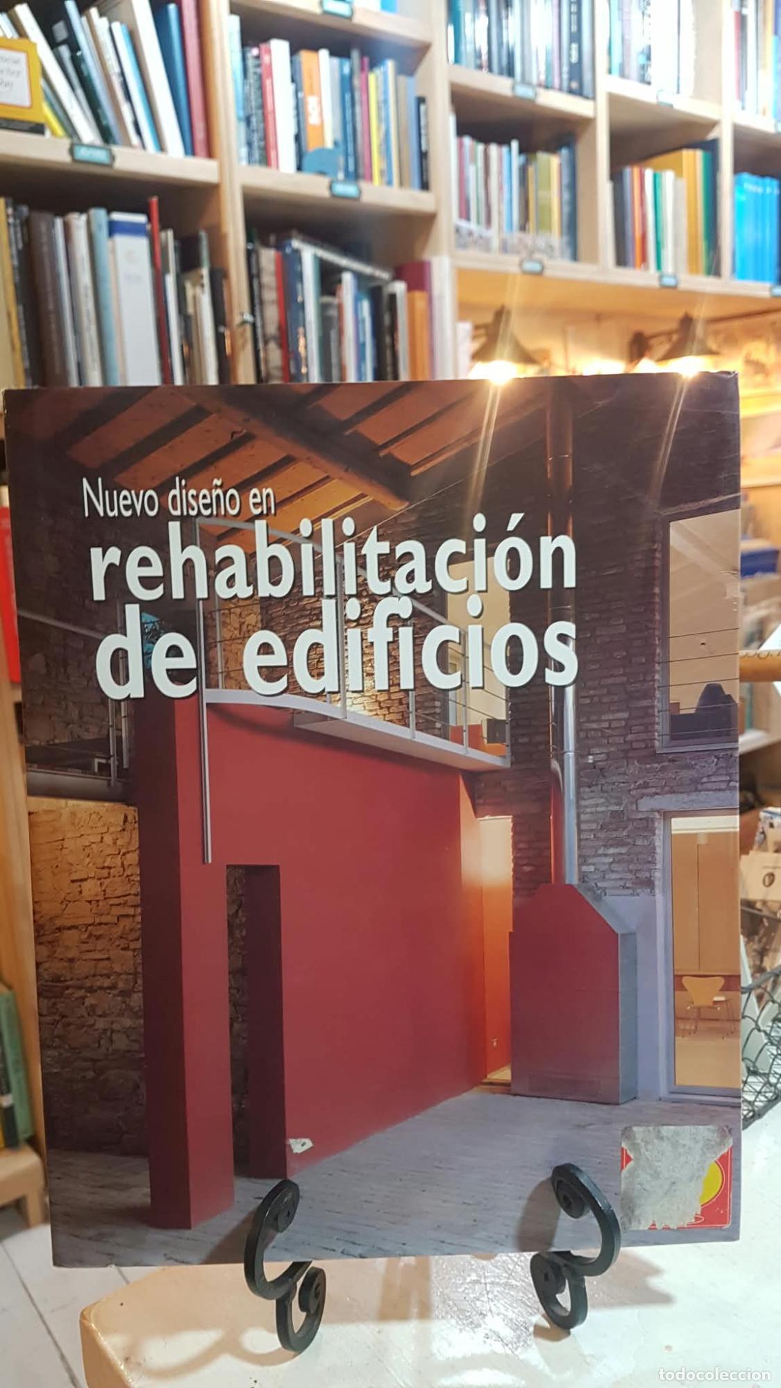 Libros: Nuevo dise&ntilde;o en rehabilitaci&oacute;n de edificios - AA.VV