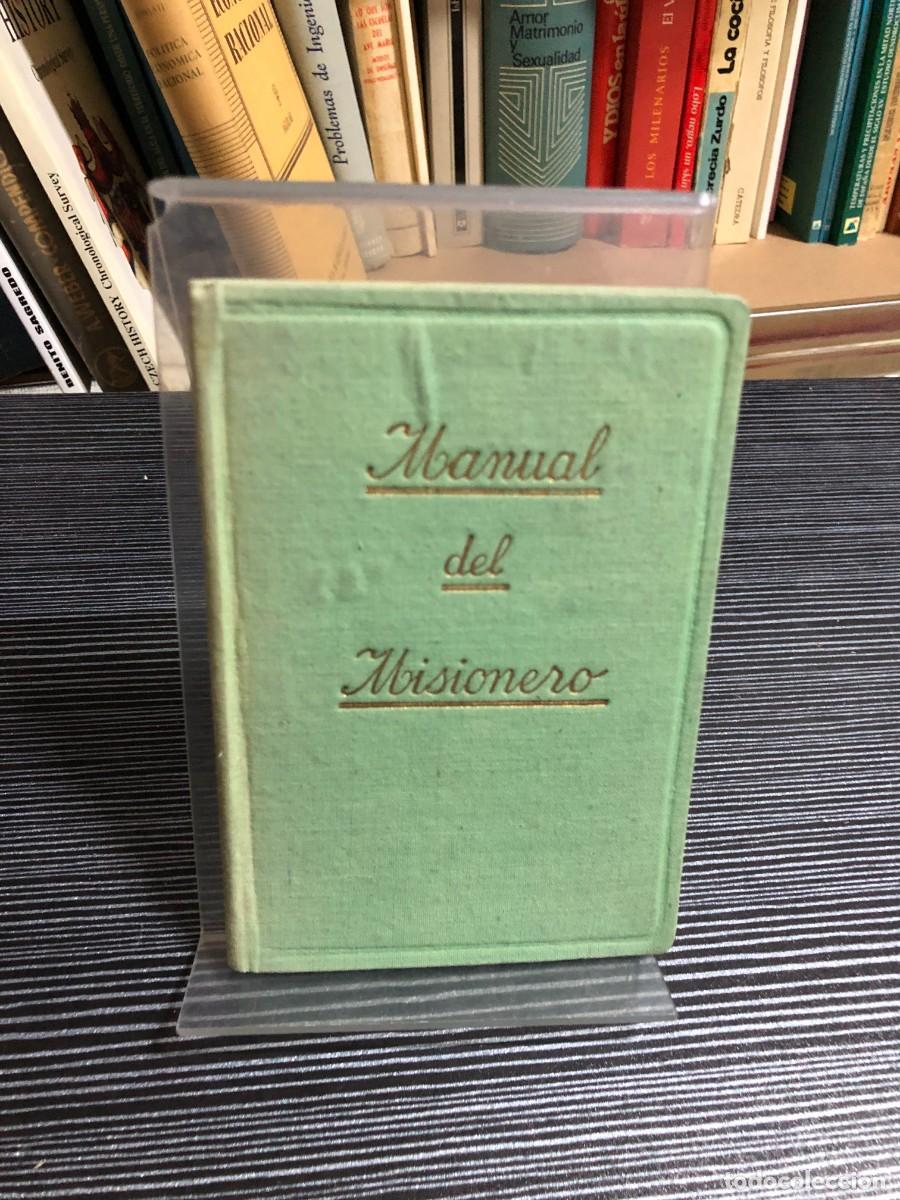 Livres: Manual del Misionero (Tomo IV, 1953) Hermandad Misionera de San Vicente de Pa&uacute;l