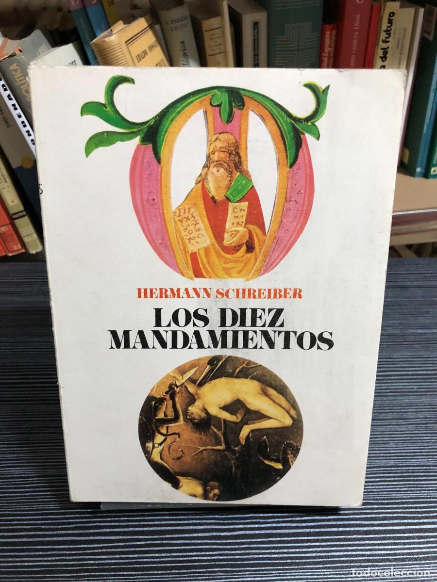 Libros: Los Diez Mandamientos Hermann Schreiber