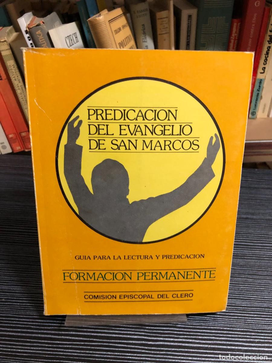 Libros: Predicaci&oacute;n del Evangelio de San Marcos Comisi&oacute;n Episcopal del Clero