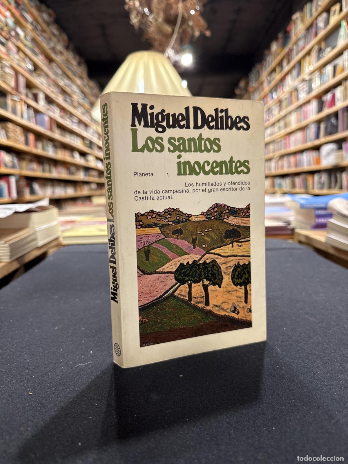 Los santos inocentes - Delibes, Miguel
