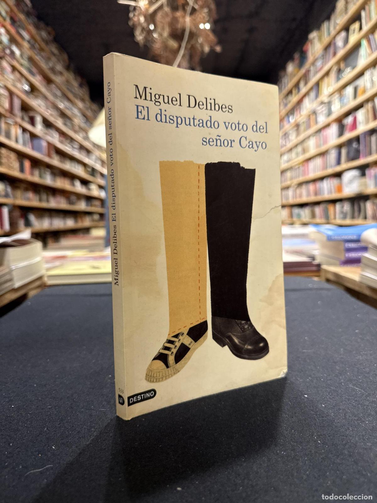 books: El disputado voto del se&ntilde;or Cayo - Miguel Delibes