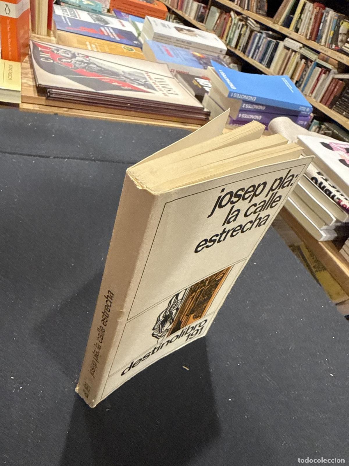 Libros: La calle estrecha - Josep Pla - Foto 3