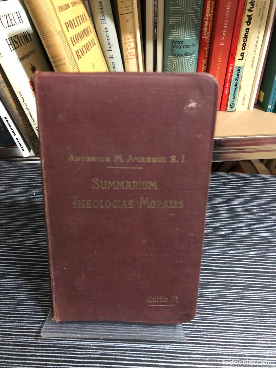 Libros: Summarium Theologiae Moralis (1922, Editio Septima) Antonio M. Arregui, S. I.