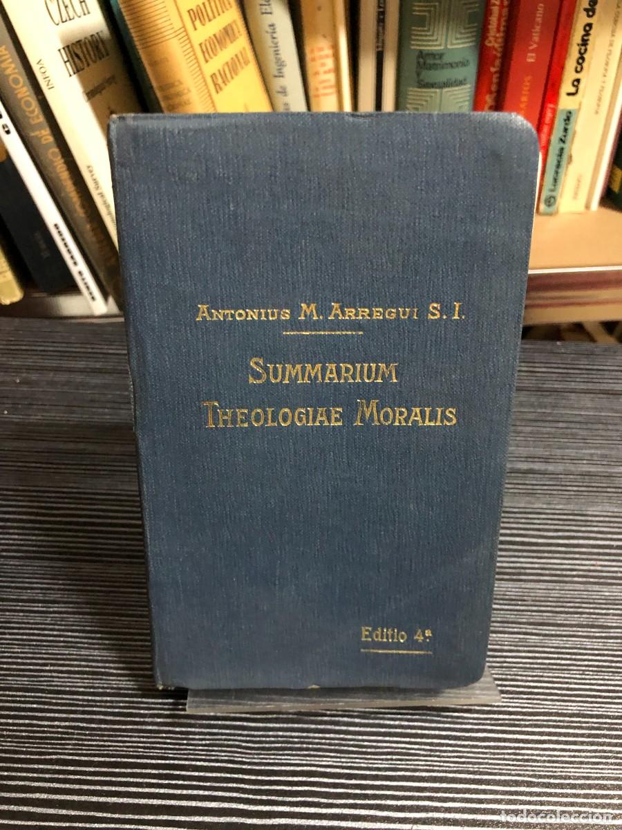 Libros: Summarium Theologiae Moralis (Editio 4.&ordf;) Antonius M. Arregui, S. I.