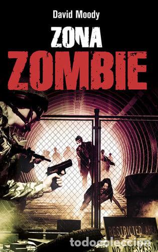 Libros: Zona zombie - David Moody
