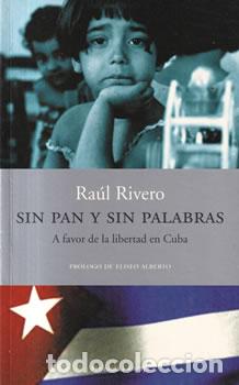 books: Sin pan y sin palabras - Ra&uacute;l Rivero