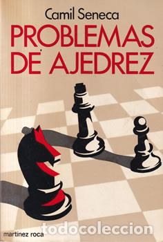 Libros: Problemas de ajedrez - Camil Seneca - Foto 1