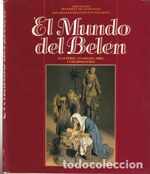 Libros: El mundo del Bel&eacute;n - Juan P&eacute;rez-Cuadrado y colaboradores