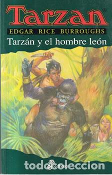 Libros: Tarz&aacute;n y el hombre le&oacute;n - Edgar Rice Burroughs - Foto 1