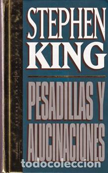 Libros: Pesadillas y alucinaciones - Stephen King
