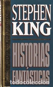 Libri di seconda mano: Historias fant&aacute;sticas - Stephen King