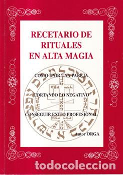 Libros: Recetario de rituales en alta magia - Orga - Foto 1