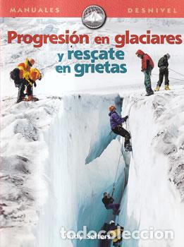 Libros: Progresi&oacute;n en glaciares y rescate en grietas - Andy Selters - Foto 1