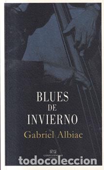 Livros em segunda m&atilde;o: Blues de invierno - Gabriel Albiac