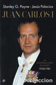 books: Juan Carlos I - Stanley G. Payne / Jes&uacute;s Palacios