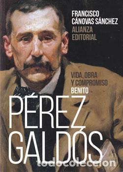 Livros em segunda m&atilde;o: Benito P&eacute;rez Gald&oacute;s. Vida, obra y compromiso - Francisco C&aacute;novas S&aacute;nchez