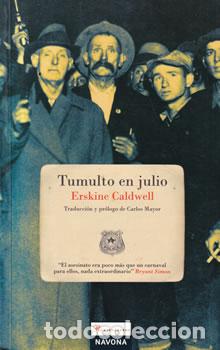 Livros em segunda m&atilde;o: Tumulto en julio - Erskine Caldwell
