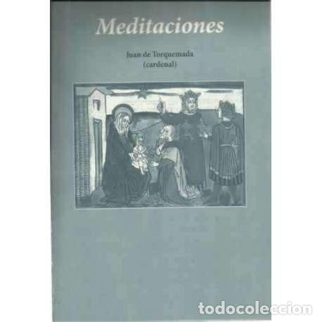 B&uuml;cher: Meditaciones - Juan de Torquemada (Cardenal)