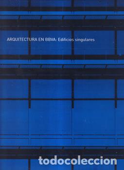 books: Arquitectura en BBVA: Edificios singulares - VV.AA