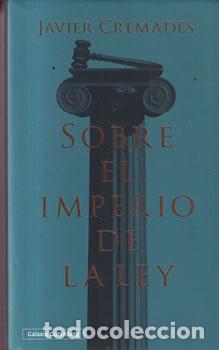 Livres: Sobre el imperio de la ley - Javier Cremades