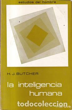 Libros: La inteligencia humana - Harold J. Butcher - Foto 1