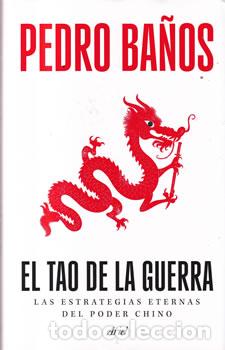 Libros: El Tao de la guerra - Pedro Ba&ntilde;os - Foto 1