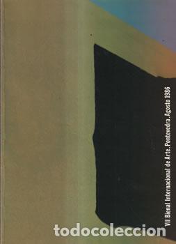 Libri di seconda mano: VII Bienal Internacional de Arte. Pontevedra. Agosto 1986 - VV.AA