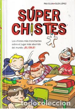 Libri di seconda mano: S&uacute;per Chistes - Pau Clua / &Agrave;lex L&oacute;pez