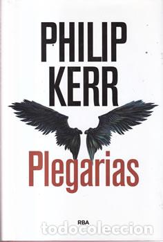Libri di seconda mano: Plegarias - Philip Kerr