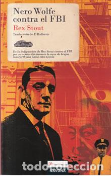 B&uuml;cher: Nero Wolfe contra el FBI - Rex Stout