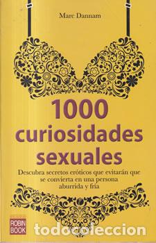Libri di seconda mano: 1000 curiosidades sexuales - Marc Dannam